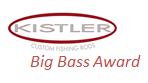 Kistler Big Bass Award