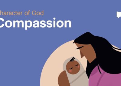 Character of God: Compassion