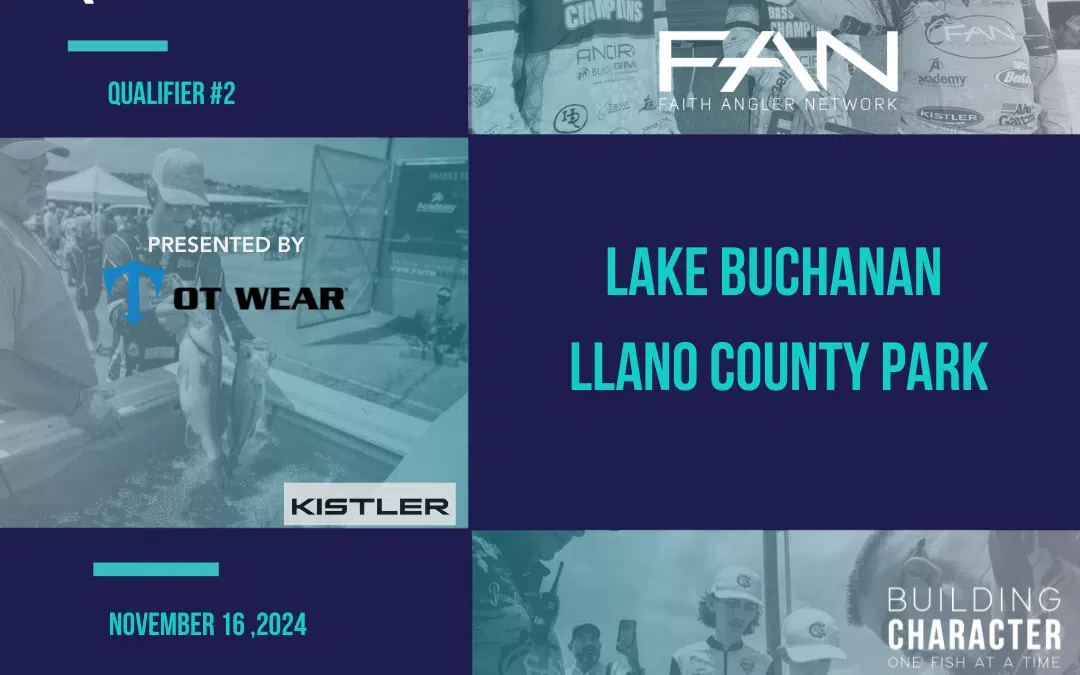 FAN Qualifier #2: Lake Buchanan fishing.