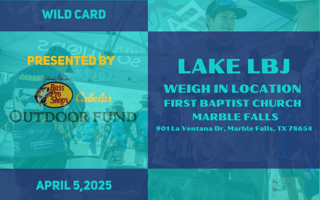 FAN Wildcard April 5th on Lake LBJ