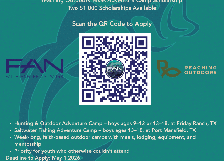 Reaching Outdoors Texas Adventure Camps! FAN Scholarship Program!!